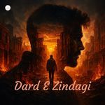 Dard E Zindagi - Aarch N Arise Song Download